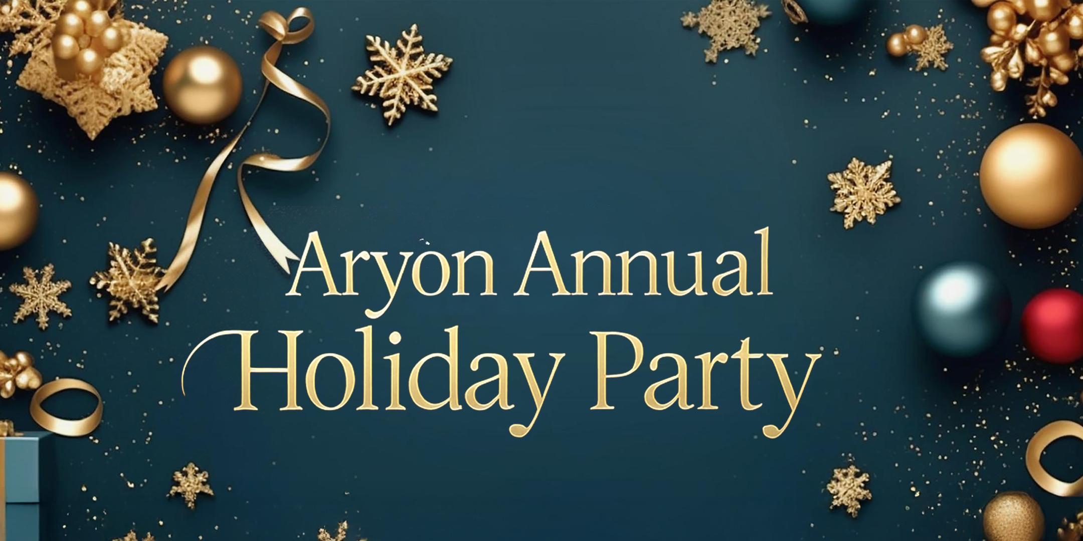 Aryon Annual Holiday Party