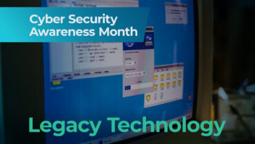 Legacy Technology: The Quiet Risk You Can’t Afford to Ignore