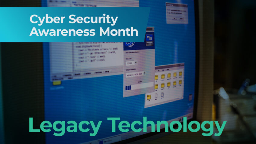 Legacy Technology: The Quiet Risk You Can’t Afford to Ignore